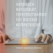 Cover der Publikation "Handbuch Nationaler Referenzrahmen für Digitale Kompetenzen"