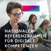 Cover der Publikation "Nationaler Referenzrahmen für Digitale Kompetenzen"