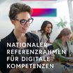 Cover der Publikation "Nationaler Referenzrahmen für Digitale Kompetenzen"